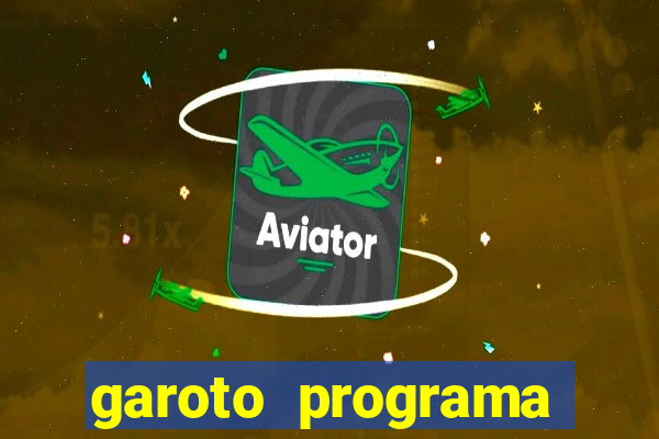 garoto programa zona leste