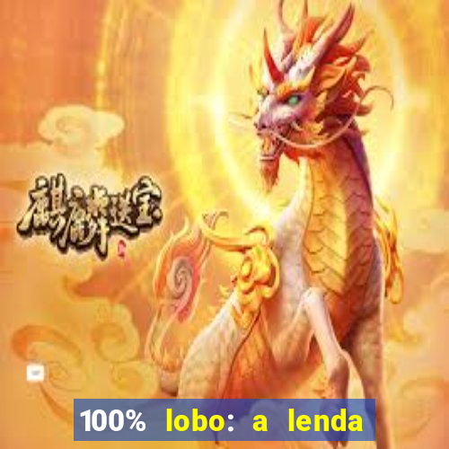 100% lobo: a lenda da pedra da lua 2 temporada