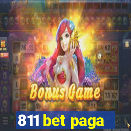 811 bet paga