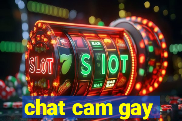 chat cam gay