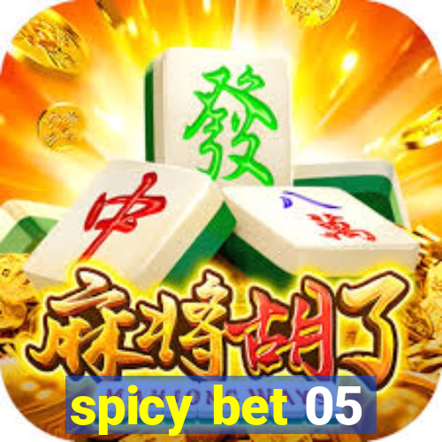 spicy bet 05