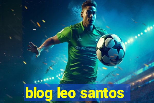 blog leo santos