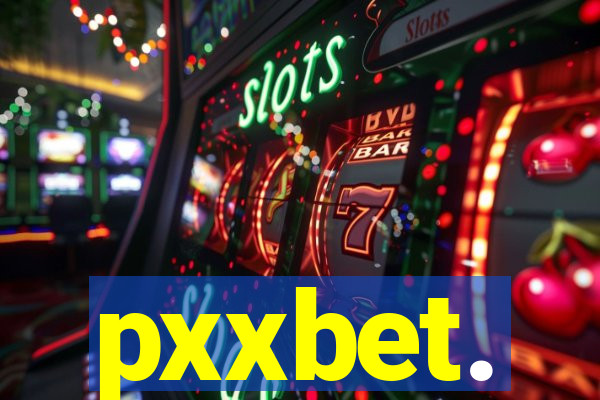 pxxbet.