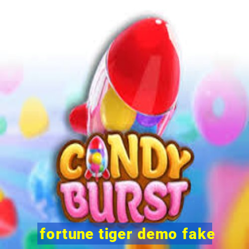 fortune tiger demo fake