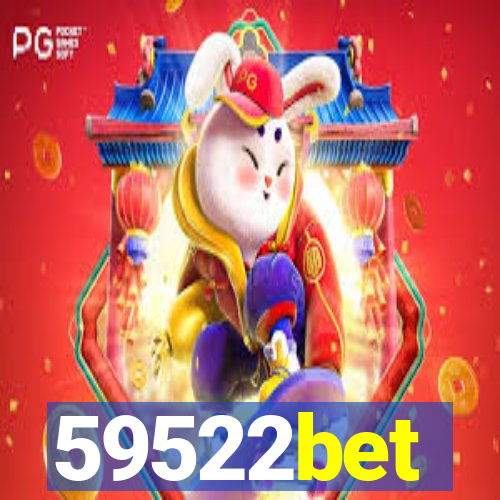 59522bet