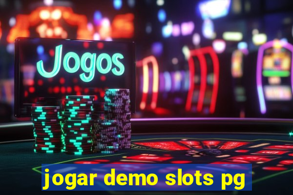 jogar demo slots pg