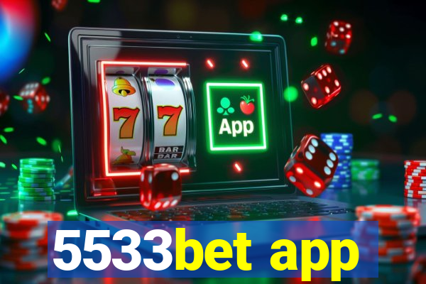 5533bet app