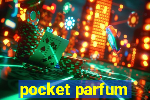 pocket parfum