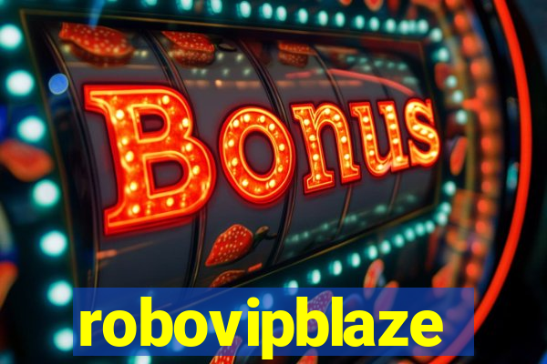 robovipblaze