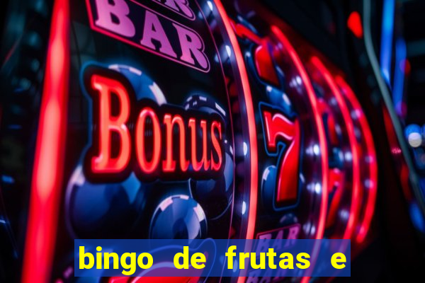 bingo de frutas e legumes para imprimir