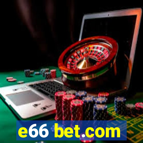 e66 bet.com