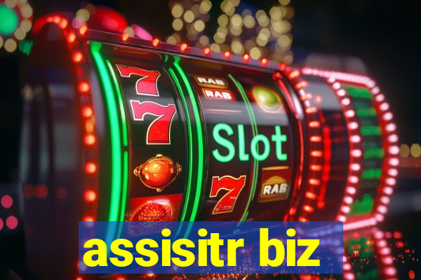 assisitr biz