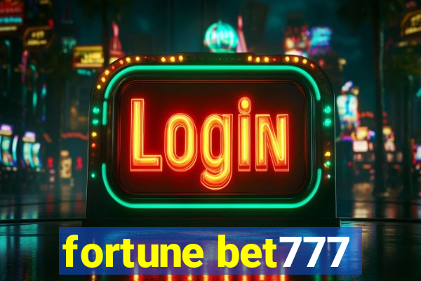 fortune bet777