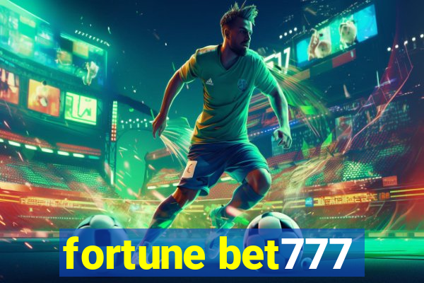 fortune bet777