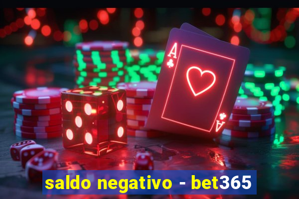 saldo negativo - bet365