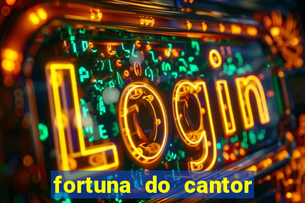 fortuna do cantor sorocaba 2024