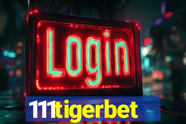 111tigerbet