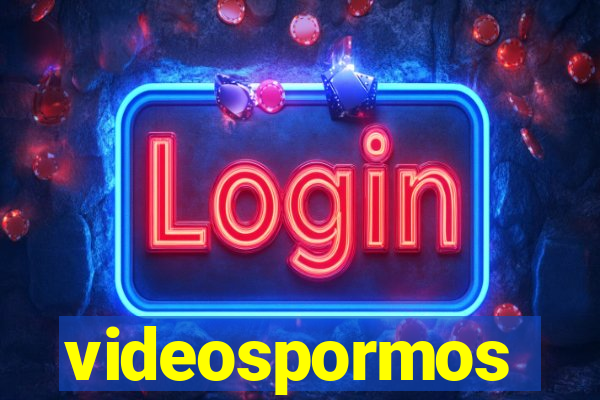 videospormos