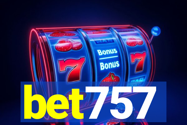 bet757