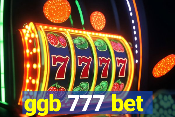 ggb 777 bet