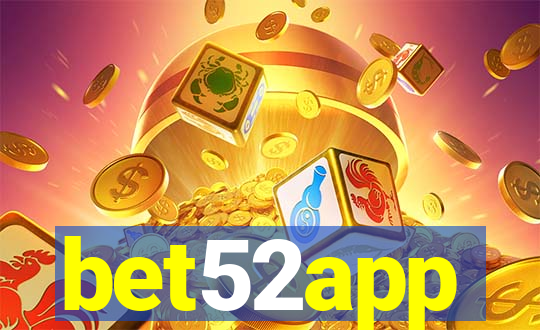 bet52app