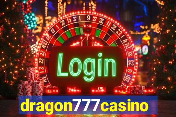 dragon777casino