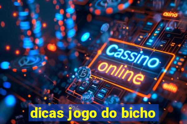 dicas jogo do bicho