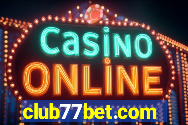 club77bet.com