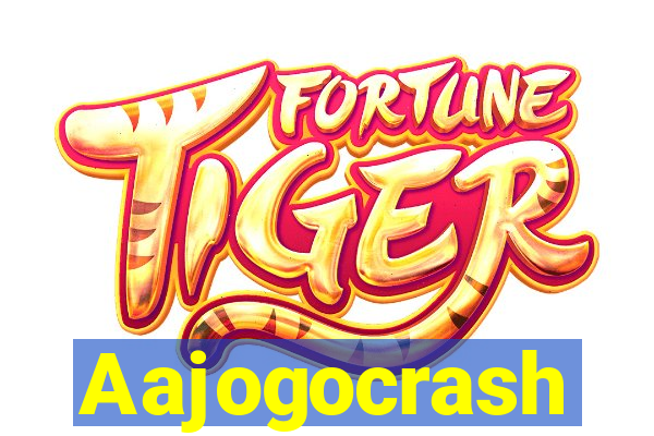 Aajogocrash