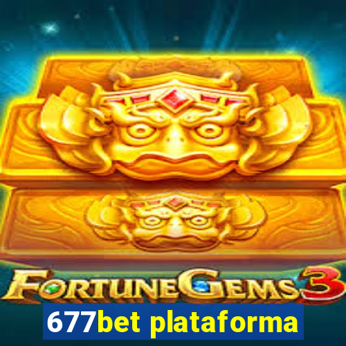 677bet plataforma