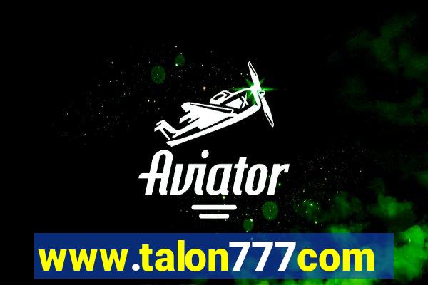 www.talon777com