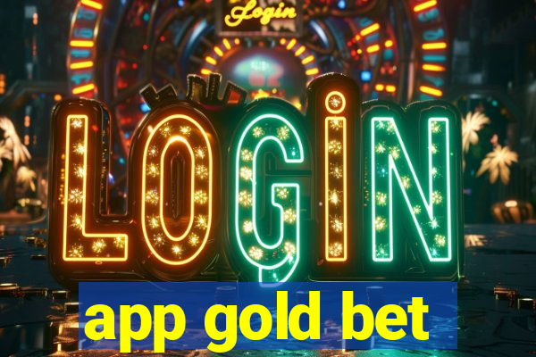 app gold bet