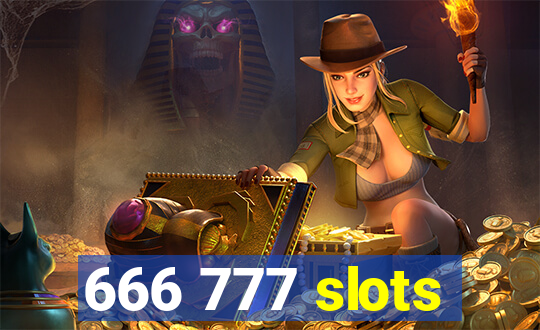 666 777 slots