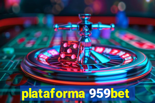 plataforma 959bet