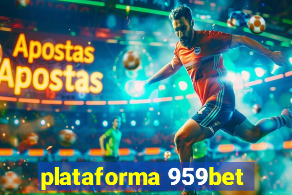 plataforma 959bet