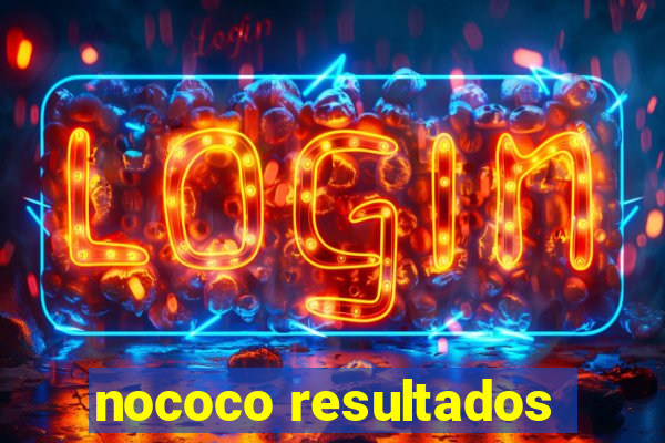 nococo resultados