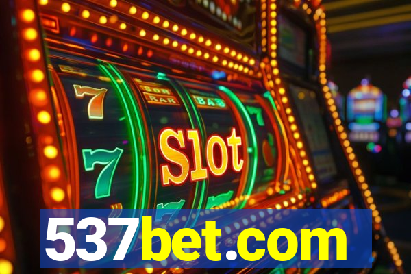 537bet.com