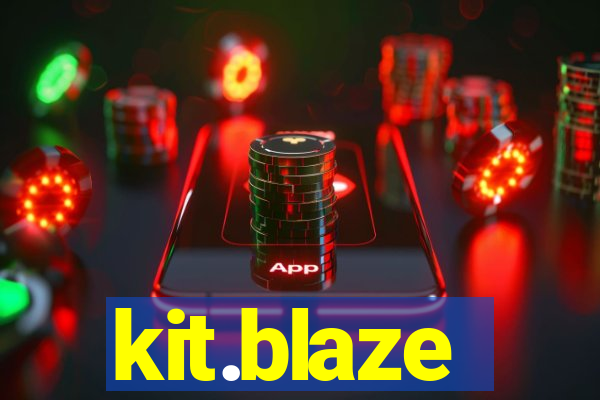 kit.blaze