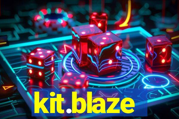 kit.blaze