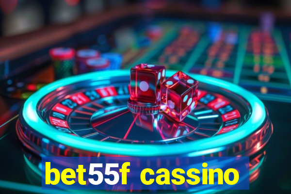 bet55f cassino