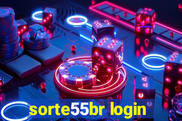 sorte55br login