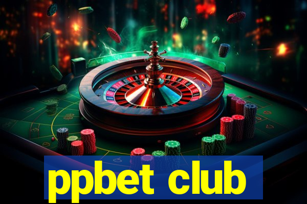 ppbet club