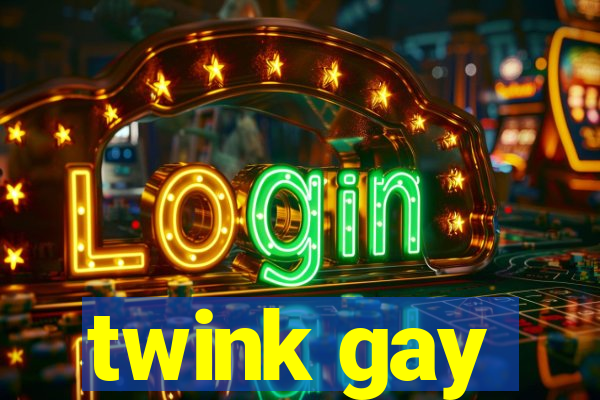 twink gay