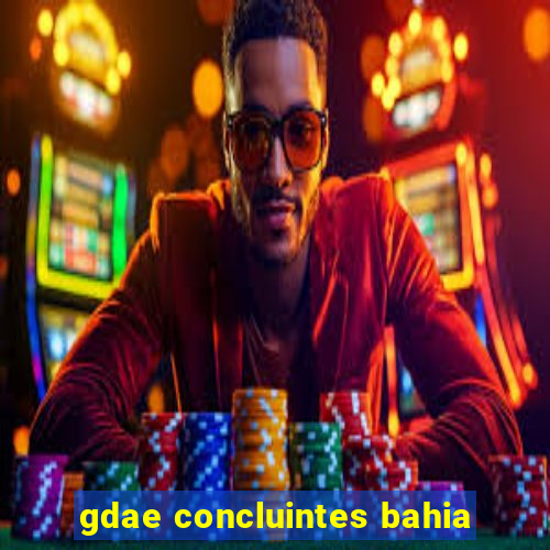 gdae concluintes bahia