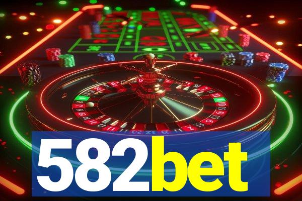 582bet