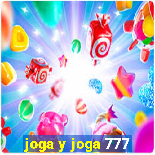 joga y joga 777