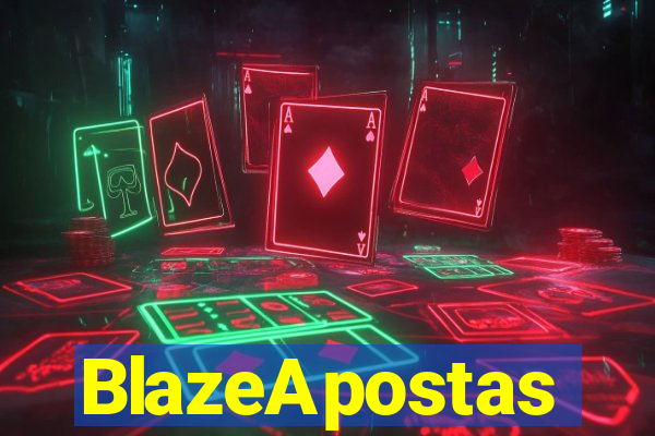 BlazeApostas