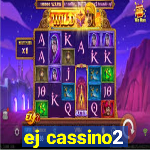 ej cassino2