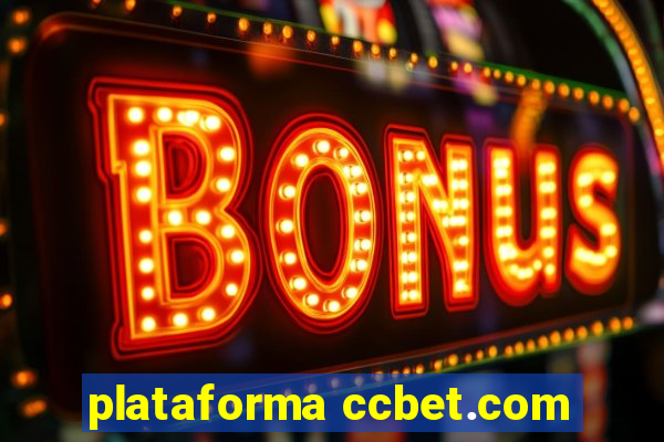 plataforma ccbet.com