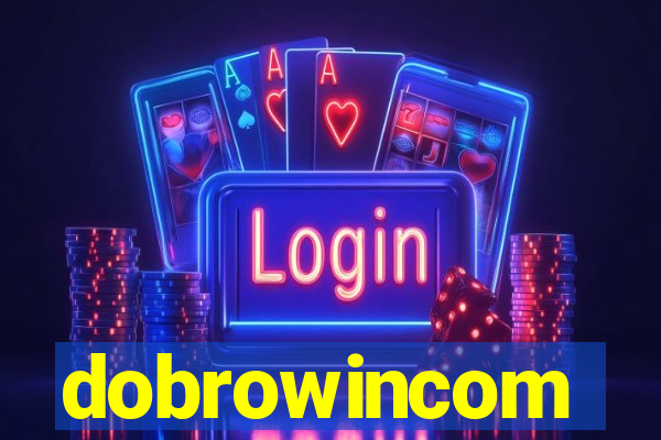 dobrowincom